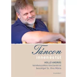 Sz. Kiss Mária - Táncon innen és túl (e-könyv)