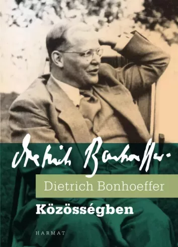Dietrich Bonhoeffer - Közösségben (e-könyv)