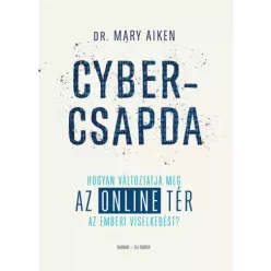 Mary Aiken - Cybercsapda (e-könyv)