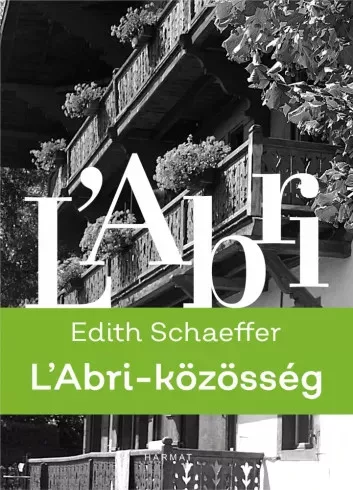 Edith Schaeffer - L'Abri-közösség (e-könyv)