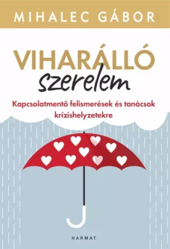 Mihalec Gábor - Viharálló szerelem (e-könyv)
