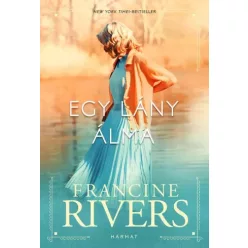 Francine Rivers - Egy lány álma (e-könyv)