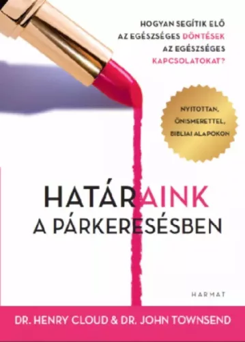 Hhenry Cloud, John Townsend - Határaink a párkeresésben (e-könyv)