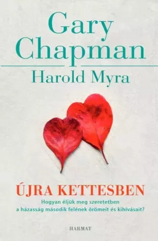 Gary Chapman, Harold Myra - Újra kettesben (e-könyv)