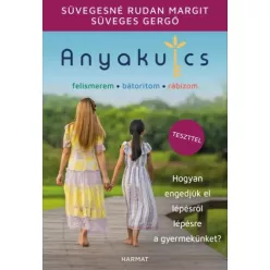   Süveges Gergő, Süvegesné Rudan Margit - Anyakulcs (e-könyv)