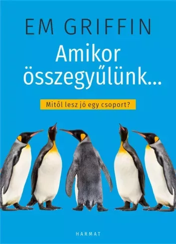 Em Griffin - Amikor összegyűlünk (e-könyv)
