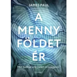 James Paul - A menny földet ér (e-könyv)