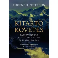 Eugene Peterson - Kitartó követés (e-könyv)