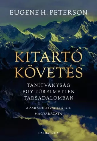 Eugene Peterson - Kitartó követés (e-könyv)