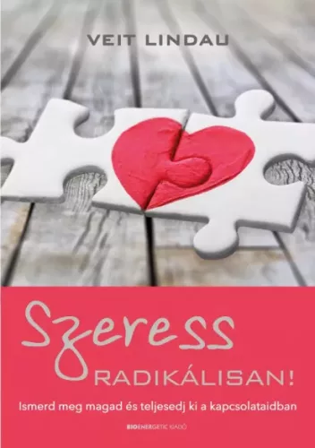Veit Lindau - Szeress radikálisan! (e-könyv)