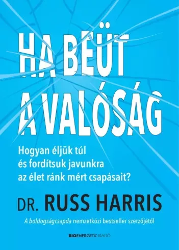 Russ Harris - Ha beüt a valóság (e-könyv)