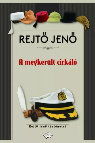 Rejtő Jenő - A megkerült cirkáló (e-könyv)