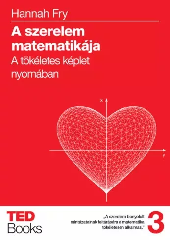Hannah Fry - A szerelem matematikája (e-könyv)