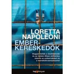 Loretta Napoleoni - Emberkereskedők (e-könyv)