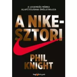 Phil Knight - A Nike-sztori (e-könyv)