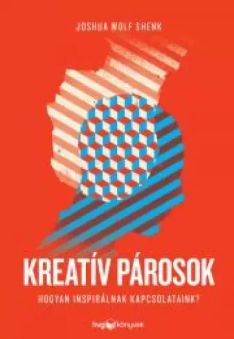 Joshue Wolf Shenk - Kreatív párosok (e-könyv)