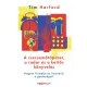 Tim Harford - A csecsemőtápszer, a radar és a kettős könyvelés (e-könyv)