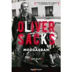 Oliver Sacks - Mozgásban (e-könyv)