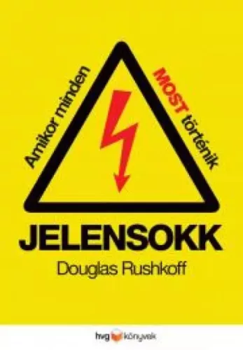 Douglas Rushkoff - Jelensokk (e-könyv)