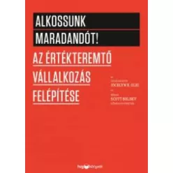 Jocelyn K. Glei - Alkossunk maradandót! (e-könyv)