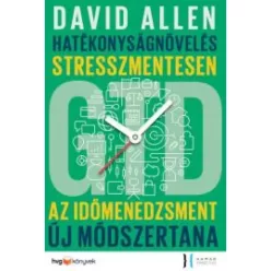  David Allen - Hatékonyságnövelés stresszmentesen - GTD (e-könyv)
