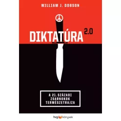 William J. Dobson - Diktatúra 2.0 (e-könyv)