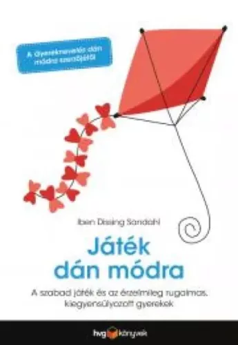 Iben Dissing Sandahl - Játék dán módra (e-könyv)