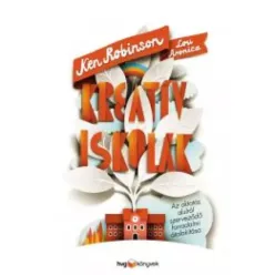 Lou Aronica, Sir Ken Robinson - Kreatív iskolák (e-könyv)