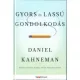 Daniel Kahneman - Gyors és lassú gondolkodás (e-könyv)