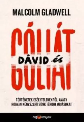 Malcolm Gladwell - Dávid és Góliát (e-könyv)