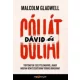 Malcolm Gladwell - Dávid és Góliát (e-könyv)