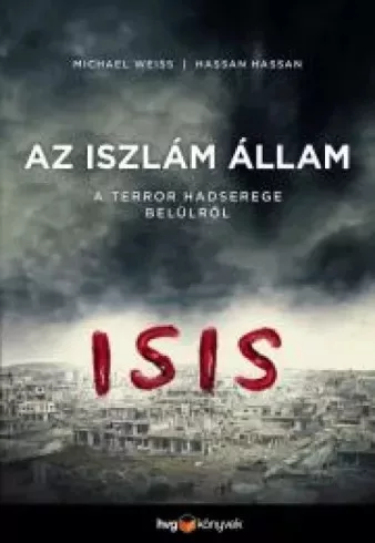 Michael Weiss - Iszlám Állam (e-könyv)