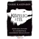 Garri Kaszparov - Közeleg a tél (e-könyv)