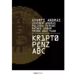   Györfi András, Léderer András, Paluska Ferenc, Pataki Gábor - Kriptopénz abc (e-könyv)