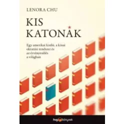 Lenora Chu - Kis katonák (e-könyv)