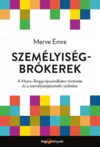 Merve Emre - Személyiségbrókerek (e-könyv)