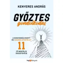 Kenyeres András - Győztes gondolkodás (e-könyv)