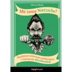 Marcus Weeks - Mit tenne Nietzsche? (e-könyv)