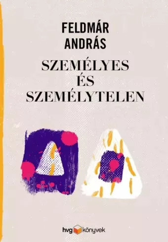 Feldmár András - Személyes és személytelen (e-könyv)
