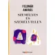Feldmár András - Személyes és személytelen (e-könyv)