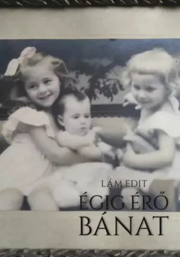 Lám Edit - Égig érő bánat (e-könyv)