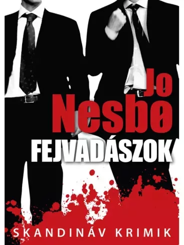 Jo Nesbø - Fejvadászok (e-könyv)