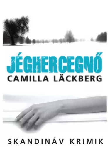 Camilla Läckberg - Jéghercegnő (e-könyv)