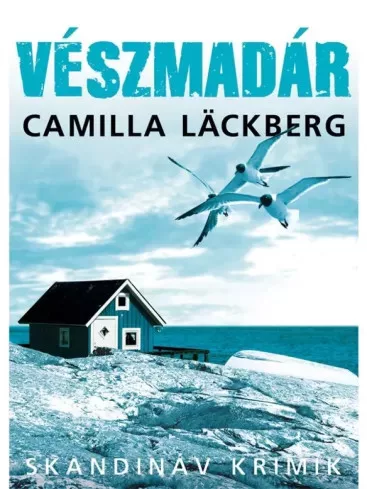 Camilla Läckberg - Vészmadár (e-könyv)