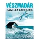 Camilla Läckberg - Vészmadár (e-könyv)