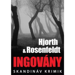 Hans Rosenfeldt, Michael Hjorth - Ingovány (e-könyv)