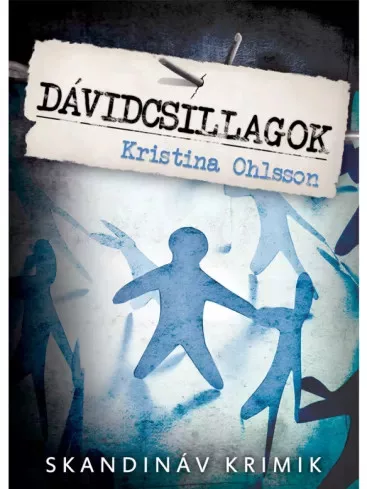 Kristina Ohlsson - Dávidcsillagok (e-könyv)