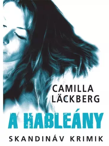 Camilla Läckberg - A hableány (e-könyv)