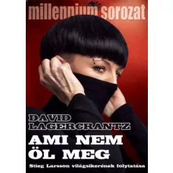 David Lagercrantz - Ami nem öl meg (e-könyv)