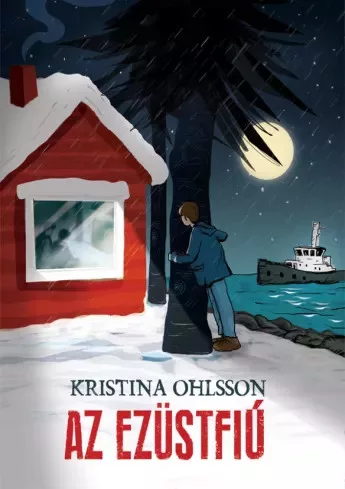Kristina Ohlsson - Az Ezüstfiú (e-könyv)
